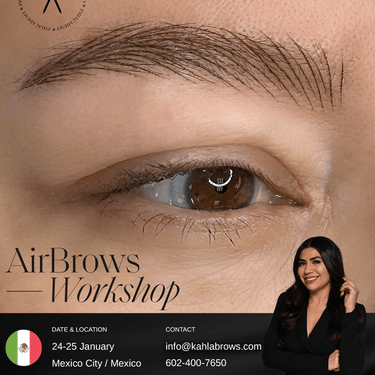 AirBrows (Machine Hairstrokes) In - Person + Online Program / Mexico City, MX / January 24 & 25, 2026