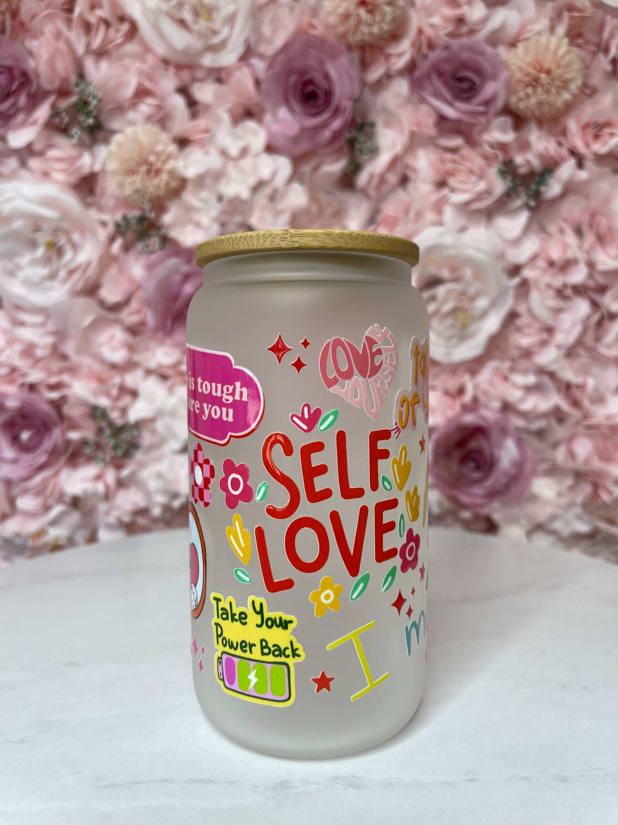 Self Love Glass Cup